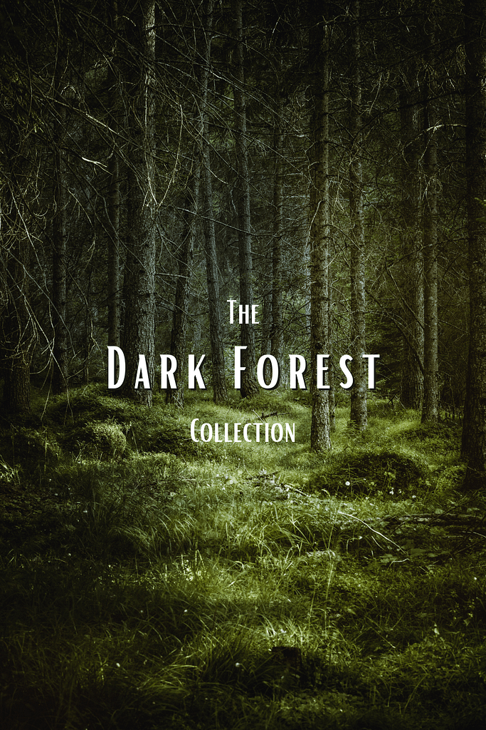 The Dark Collection